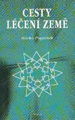 Cesty léčení Země
